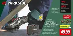 Lidl Parkside akku-flachkopf-winkelschleifer 20 v Angebot