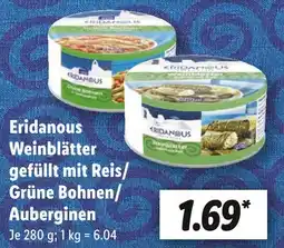Lidl Eridanous weinblätter gefüllt mit reis/grüne bohnen/auberginen Angebot