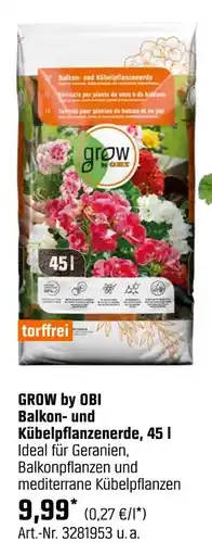 OBI Grow by obi balkon- und kübelpflanzenerde, 45 l Angebot