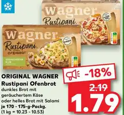Kaufland ORIGINAL WAGNER Rustipani Ofenbrot Angebot