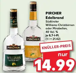 Kaufland PIRCHER Edelbrand Angebot