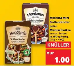 Kaufland MONDAMIN Soßenbinder oder Mehlschwitze Angebot