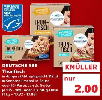 Kaufland DEUTSCHE SEE Thunfisch Angebot