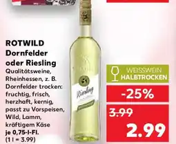 Kaufland ROTWILD Dornfelder oder Riesling Angebot