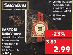 Kaufland SARTORI Bella Vitano Angebot