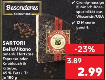 Kaufland SARTORI Bella Vitano Angebot
