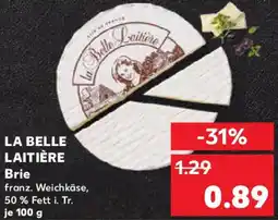 Kaufland LA BELLE LAITIÈRE Brie Angebot