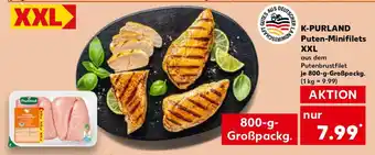 Kaufland K-PURLAND Puten-Minifilets XXL Angebot