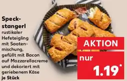 Kaufland Speck- stangerl Angebot