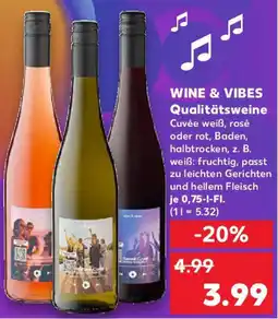 Kaufland WINE & VIBES Qualitätsweine Angebot