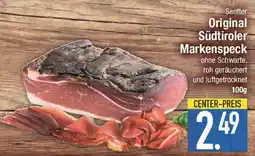 E-Center Senfter Original Südtiroler Markenspeck Angebot