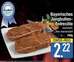 E-Center Bayerisches Jungbullen- Entrecôte Angebot