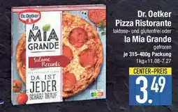 E-Center Dr. Oetker Pizza Ristorante oder la Mia Grande Angebot