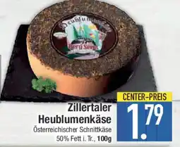 E-Center Zillertaler Heublumenkäse Angebot