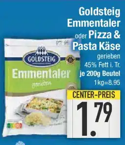 E-Center Goldsteig Emmentaler oder Pizza & Pasta Käse Angebot