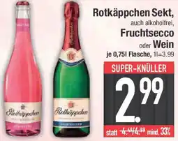 E-Center Rotkäppchen Sekt, Fruchtsecco oder Wein Angebot