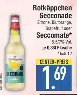 E-Center Rotkäppchen Secconade oder Seccomate Angebot