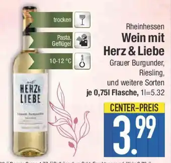 E-Center Rheinhessen Wein mit Herz & Liebe Angebot