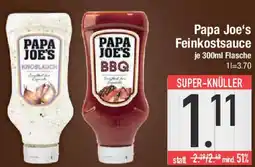 E-Center Papa Joe's Feinkostsauce Angebot