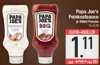 E-Center Papa Joe's Feinkostsauce Angebot