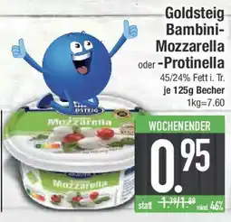 E-Center Goldsteig Bambini- Mozzarella oder -Protinella Angebot