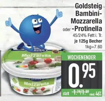E-Center Goldsteig Bambini- Mozzarella oder -Protinella Angebot