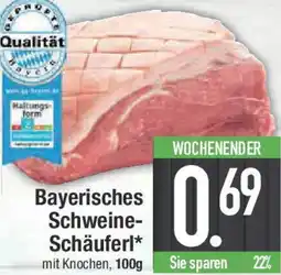 E-Center Bayerisches Schweine Schäuferl Angebot