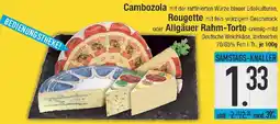 E-Center Cambozola, Rougette oder Allgäuer Rahm-Torte Angebot