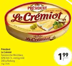 CITTI Markt Président Le Crémiot Angebot