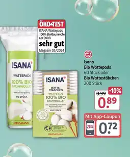 Rossmann Isana bio wattepads oder bio wattestäbchen Angebot