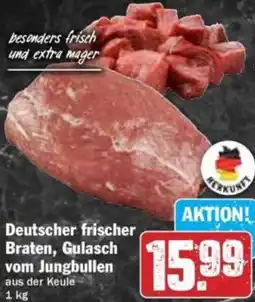 Hit Deutscher frischer Braten, Gulasch vom Jungbullen Angebot