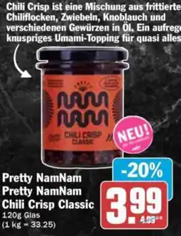Hit Pretty NamNam Chili Crisp Classic Angebot