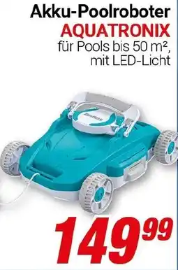 CENTERSHOP Akku-Poolroboter AQUATRONIX Angebot