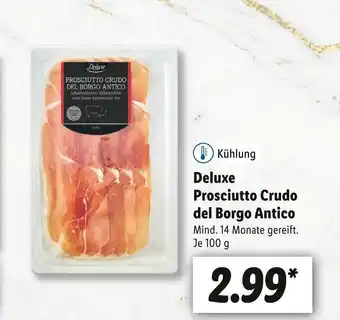 Lidl Deluxe prosciutto crudo del borgo antico Angebot