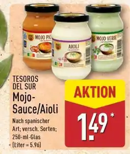 Aldi Nord TESOROS DEL SUR Mojo-Sauce/Aioli Angebot
