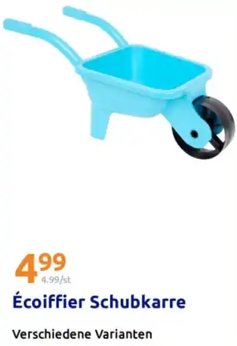 Action Écoiffier Schubkarre Angebot