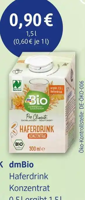 dm drogerie Dmbio haferdrink konzentrat Angebot