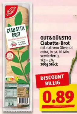nah & gut GUT&GÜNSTIG Ciabatta-Brot Angebot