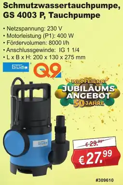Stabilo Fachmarkt Güde Schmutzwassertauchpumpe, GS 4003 P, Tauchpumpe Angebot