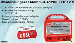 Stabilo Fachmarkt Weidezaungerät Mammut A1200 LED 12 V Angebot
