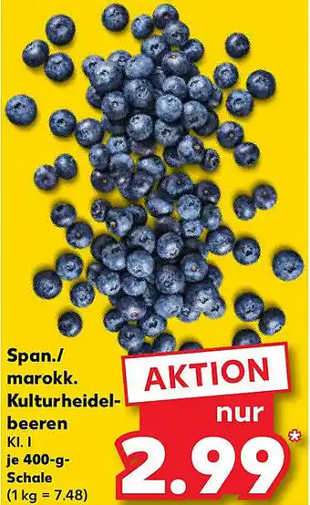 Kaufland Span./ marokk. Kulturheidelbeeren Angebot