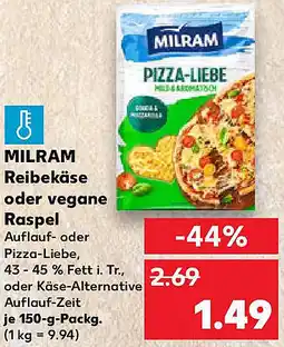 Kaufland MILRAM Reibekäse oder vegane Raspel Angebot