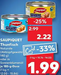Kaufland SAUPIQUET Thunfisch Angebot