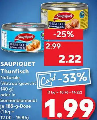 Kaufland SAUPIQUET Thunfisch Angebot