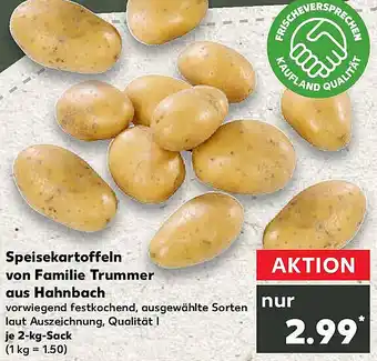 Kaufland Speisekartoffeln von Familie Trummer aus Hahnbach Angebot