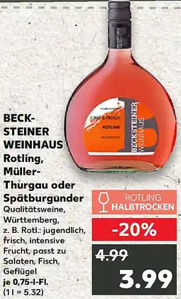 Kaufland BECKSTEINER WEINHAUS Rotling, Müller- Thurgau oder Spätburgunder Angebot