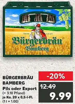Kaufland BÜRGERBRÄU BAMBERG Pils oder Export Angebot