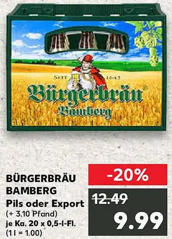 Kaufland BÜRGERBRÄU BAMBERG Pils oder Export Angebot