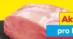 Netto Marken-Discount Schweine-Rücken Angebot