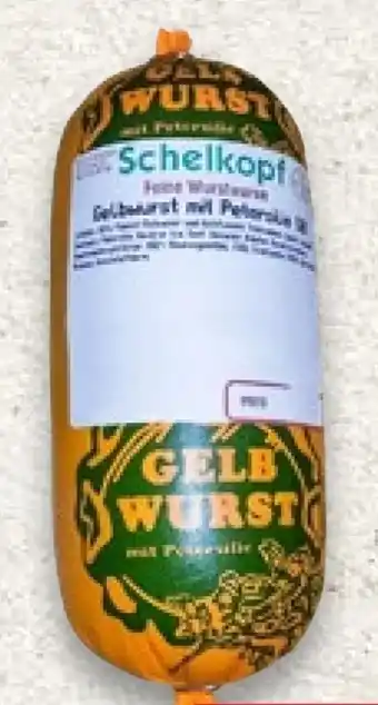 Kaufland Schelkopf Gelbwurst Angebot